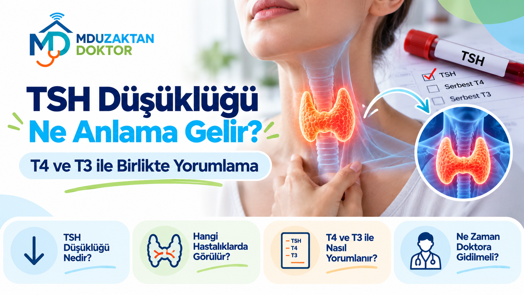 TSH Düşüklüğü Ne Anlama Gelir? T4 ve T3 ile Birlikte Yorumlama