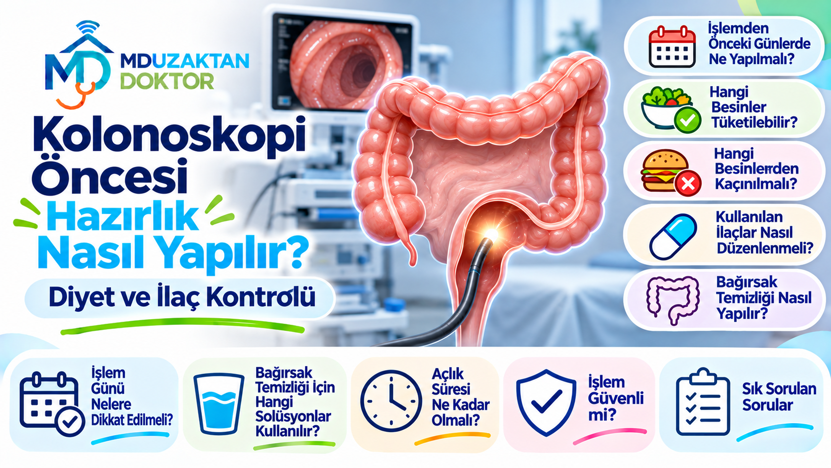 Kolonoskopi Öncesi Hazırlık Nasıl Yapılır? Diyet ve İlaç Kontrolü